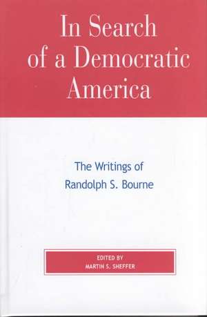 In Search of a Democratic America