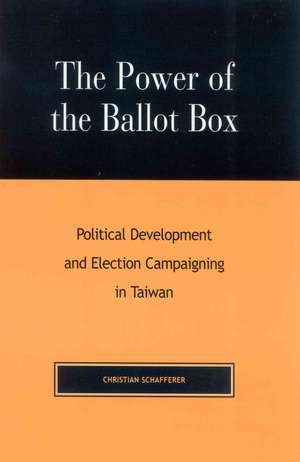 The Power of the Ballot Box de Dr. Christian Schafferer