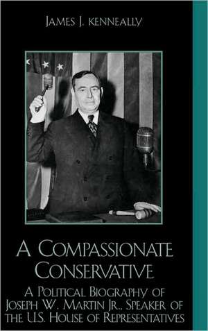 A Compassionate Conservative de James J. Kenneally