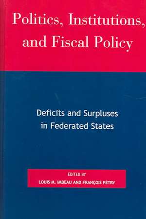 Politics, Institutions, and Fiscal Policy