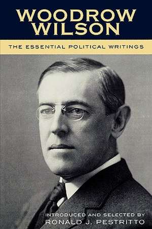 Woodrow Wilson de Ronald J. Pestritto