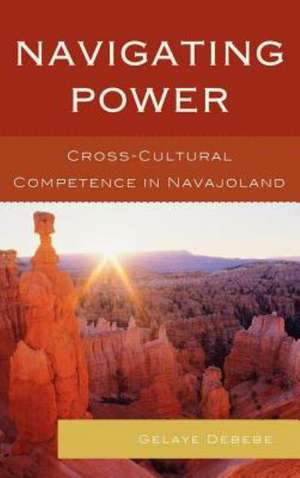 Debebe, G: Navigating Power