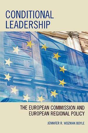 Conditional Leadership de Jennifer R. Wozniak Boyle