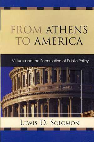 From Athens to America de Lewis D. Solomon