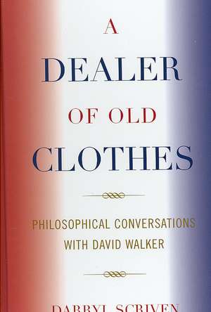 A Dealer of Old Clothes de Darryl Scriven