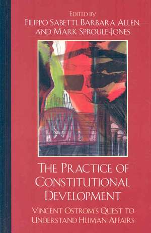 The Practice of Constitutional Development