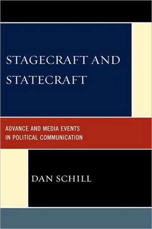 Stagecraft and Statecraft de Dan Schill