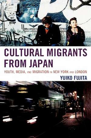 Cultural Migrants from Japan de Yuiko Fujita