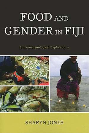 Food and Gender in Fiji de Sharyn Jones