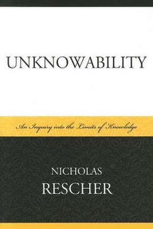 Unknowability de Nicholas Rescher