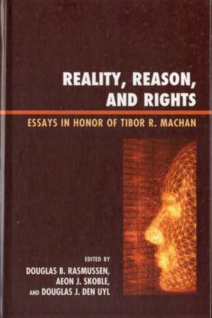 Reality, Reason, and Rights