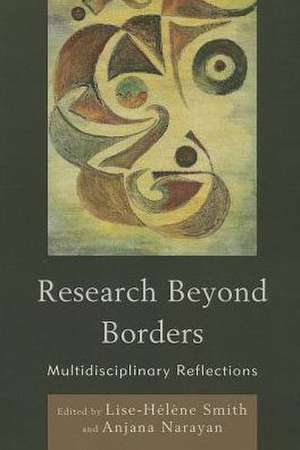 Research Beyond Borders: Multidisciplinary Reflections de Lise-Hélène Smith