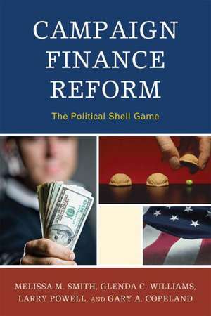 Campaign Finance Reform de Melissa M. Smith