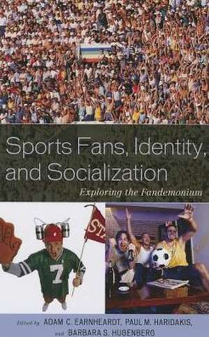 Sports Fans, Identity, and Socialization