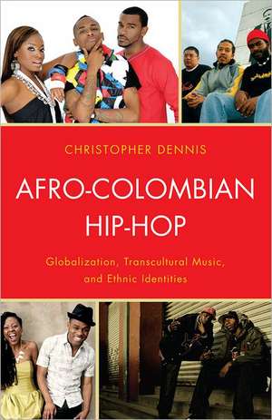 Afro-Colombian Hip-Hop de Christopher Dennis