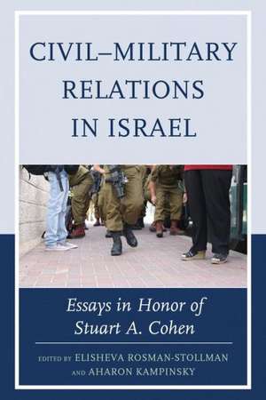 Civil-Military Relations in Israel