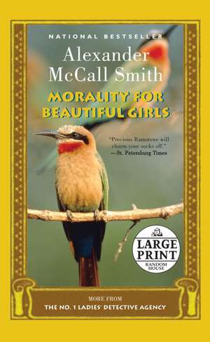 Morality for Beautiful Girls de Alexander McCall Smith