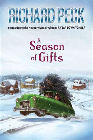 A Season of Gifts de Richard Peck