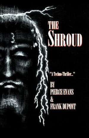 The Shroud de Frank DuPont