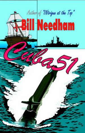 Cuba 51 de Bill Needham