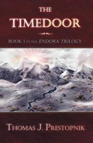 The Timedoor de Thomas J. Prestopnik