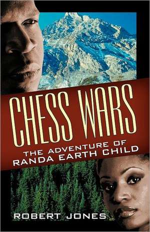 Chess Wars de Robert Jones