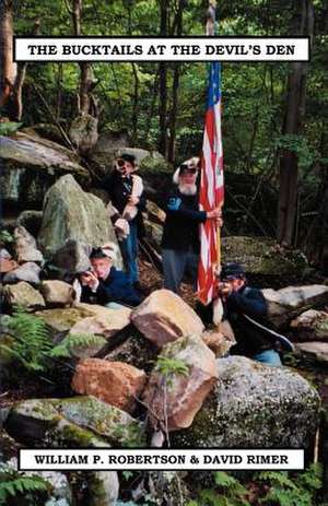 The Bucktails at the Devil's Den de David Rimer