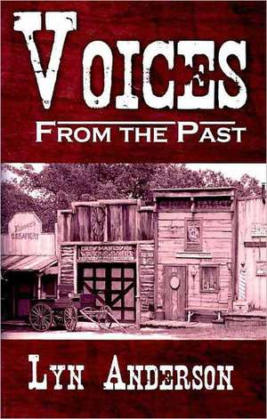 Voices from the Past de Lyn Anderson