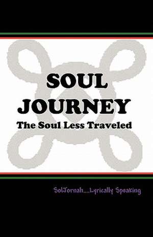 Soul Journey de Soljornah Jones