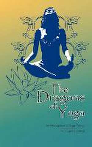 The Dragons of Yoga de Cynthia L. Ph. D. Marshall