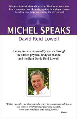 Michel Speaks de David Reid Lowell