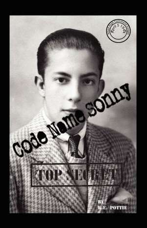 Code Name Sonny de K. E. Pottie