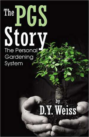 The Pgs Story de D. y. Weiss