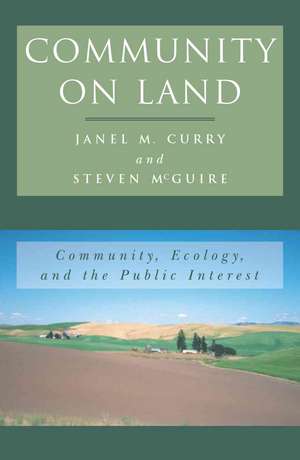 Community on Land de Janel M. Curry