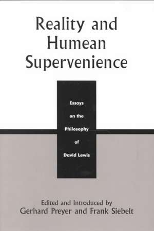 Reality and Humean Supervenience de Gerhard Preyer