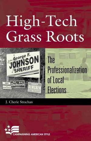 High-Tech Grass Roots de J. Cherie Strachan