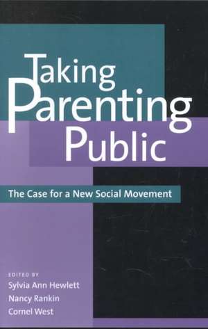 Taking Parenting Public