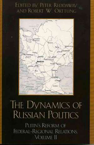 The Dynamics of Russian Politics