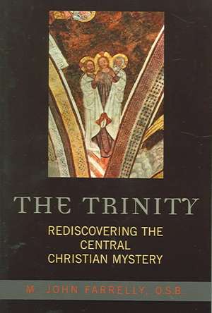 The Trinity de John M.O.S.B Farrelly