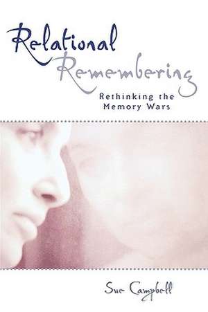 Relational Remembering de Sue Campbell