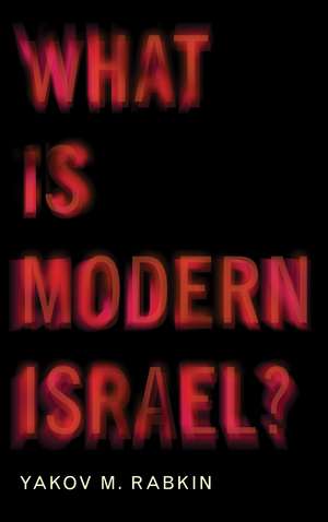 What is Modern Israel? de Mark R. Amstutz