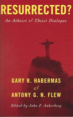 Resurrected? de Gary R. Habermas