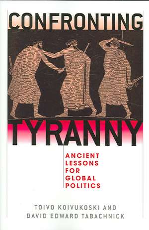 Confronting Tyranny