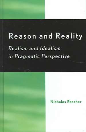 Reason and Reality de Nicholas Rescher