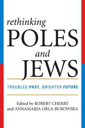 Rethinking Poles and Jews