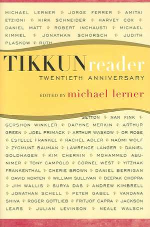 Tikkun Reader de Michael Lerner