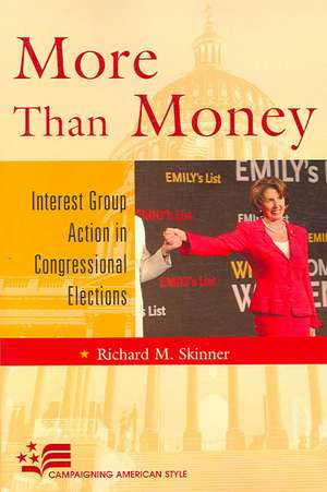 More Than Money de Richard M. Skinner