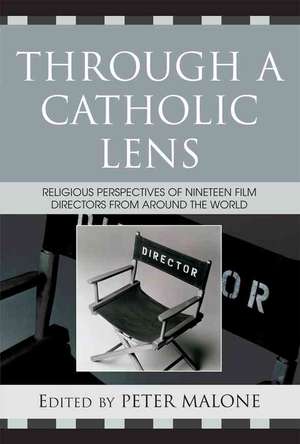 Through a Catholic Lens