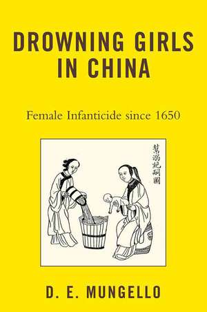 Drowning Girls in China de D. E. Mungello