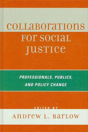 Collaborations for Social Justice